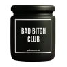 Duftkerze „Bad Bitch Club“ – Geschenk einfach so
