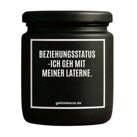 Duftkerze „BEZIEHUNGSSTATUS -ICH GEH MIT MEINER LATERNE.“