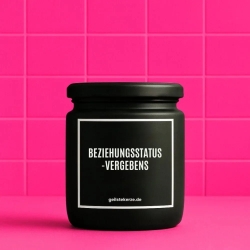 Duftkerze „Beziehungsstatus -vergebens“ – Geburtstagsgeschenk