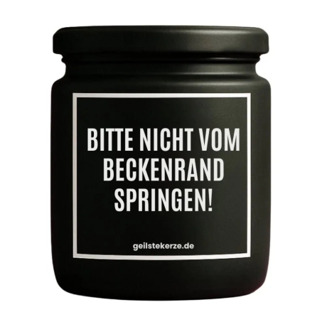 Duftkerze „BITTE NICHT VOM BECKENRAND SPRINGEN!“