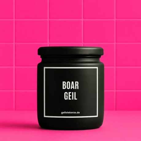 Duftkerze „Boar Geil“ – kleines Geschenk für Frauen