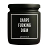 Duftkerze „Carpe Fucking Diem“ – Geschenk einfach so