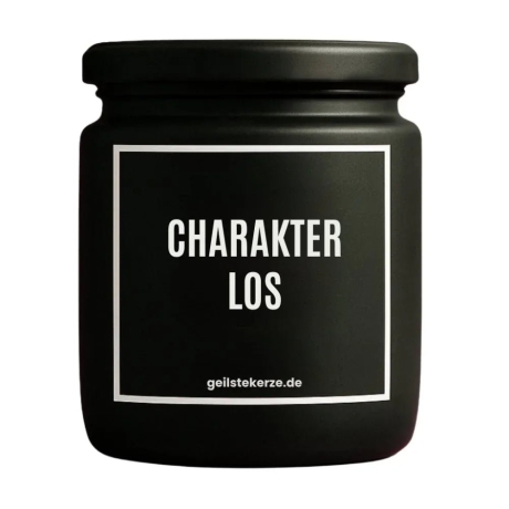 Duftkerze „Charakterlos“ – kleines Geschenk für Frauen