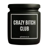 Duftkerze „Crazy Bitch Club“ – Wichtelgeschenk Büro