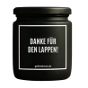 Duftkerze „DANKE FÜR DEN LAPPEN!“ – Aufmunterung Geschenk
