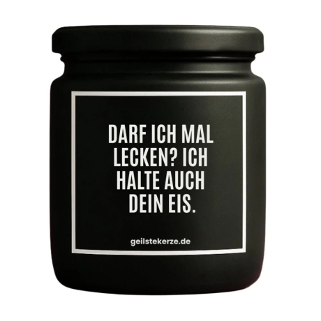 Duftkerze „DARF ICH MAL LECKEN? ICH HALTE AUCH DEIN EIS.“