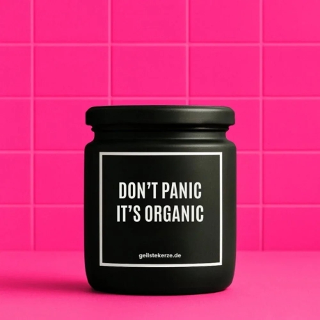 Duftkerze „DON‘T PANIC IT‘S ORGANIC“