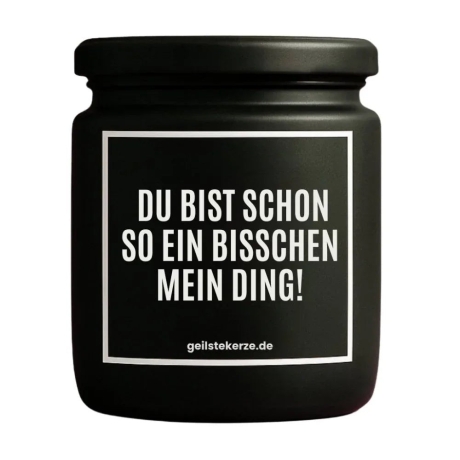 Duftkerze „Du bist mein Ding“ – Geschenk Freund Freundin