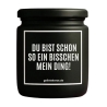 Duftkerze „Du bist mein Ding“ – Geschenk Freund Freundin