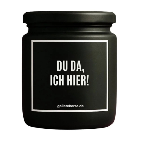 Duftkerze „DU DA, ICH HIER“ – Geburtstagsgeschenk