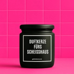 Duftkerze „Duftkerze Fürs Scheisshaus“ – Geschenk einfach so