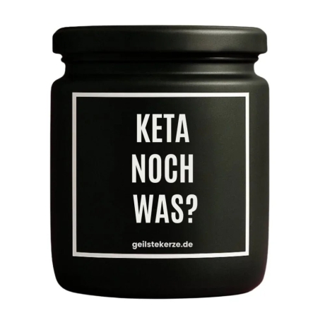 Duftkerze „Duftkerze I KETA NOCH WAS?“ – Wichtelgeschenk Büro