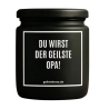 Duftkerze „DU WIRST DER GEILSTE OPA!“ – Geschenk für den Opa