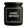 Duftkerze „DU WIRST MIR FEHLEN!“ – Aufmunterung Geschenk
