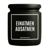 Duftkerze „Einatmen Ausatmen“ – Geschenk einfach so