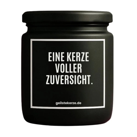 Duftkerze „EINE KERZE VOLLER ZUVERSICHT.“ – Aufmunterung Geschenk