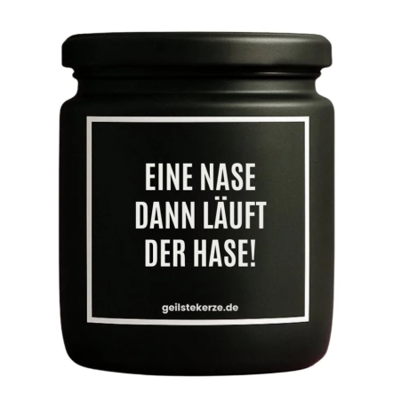 Duftkerze „EINE NASE DANN LÄUFT DER HASE!“ – Dankeschön Geschenk