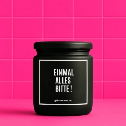 Duftkerze „Einmal Alles Bitte“ – Geschenk für die Freundin