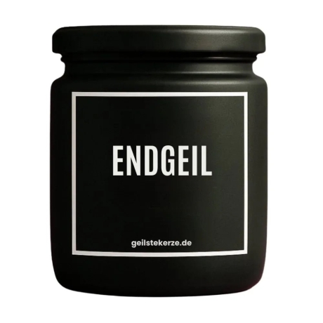 Duftkerze „Endgeil“ – Geschenk zum Geburtstag für Frauen