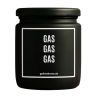 Duftkerze „Gas Gas Gas“ – Geschenk beste Freundin