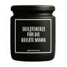 Duftkerze „GEILSTEKERZE FÜR DIE GEILSTE MAMA“ – Geschenk für Mama