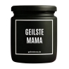Duftkerze „Geilste Mama“ – Geschenk für Mama