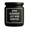 Duftkerze „GENUG GETRUNKEN! JETZT WIRD GESOFFEN!“