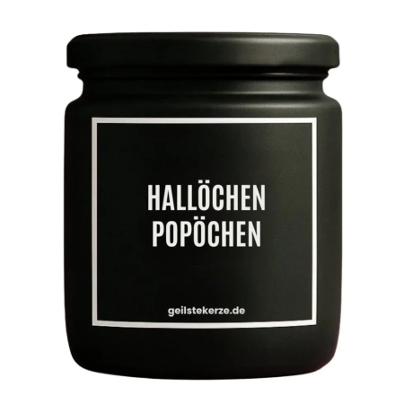 Duftkerze „Hallöchen Popöchen“ – Geburtstagsgeschenk
