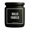 Duftkerze „Hallo Familie“ – Geschenk Lieblingsmensch