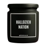 Duftkerze „Halloziehnation“ – lustiges Geschenk für sie