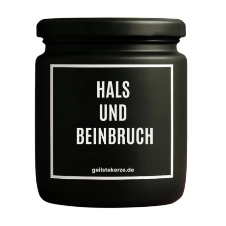 Duftkerze „Hals Und Beinbruch“ – Aufmunterung Geschenk