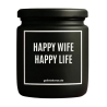 Duftkerze „HAPPY WIFE HAPPY LIFE“ – Geschenk für die Freundin