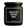 Duftkerze „HASS IST EIN ECHO DER ANGST.“