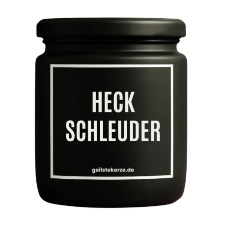 Duftkerze „Heckschleuder“ – Geburtstagsgeschenk beste Freundin
