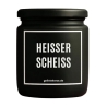Duftkerze „Heisserscheiss“ – lustiges Geschenk für sie