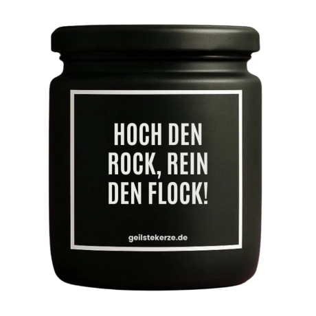 Duftkerze „HOCH DEN ROCK, REIN DEN FLOCK!“