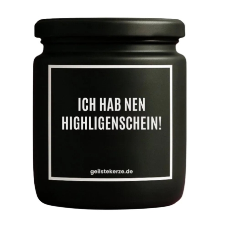 Duftkerze „ICH HAB NEN HIGHLIGENSCHEIN!“