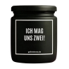 Duftkerze „ICH MAG UNS ZWEI!“ – Geschenk für die Freundin