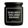 Duftkerze „ICH WILL NICHTS FESTES“ – Mitbringsel für die Freundin