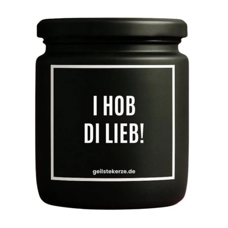 Duftkerze „I HOB DI LIEB!“ – Geburtstagsgeschenk beste Freundin