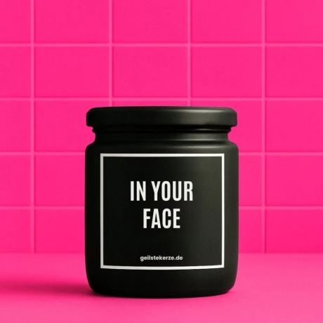 Duftkerze „In Your Face“ – lustiges Geschenk für sie