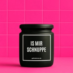 Duftkerze „Is Mir Schnuppe“ – Geschenk Kollege