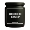 Duftkerze „Kann ich dich behalten“ – Geschenk Freundin