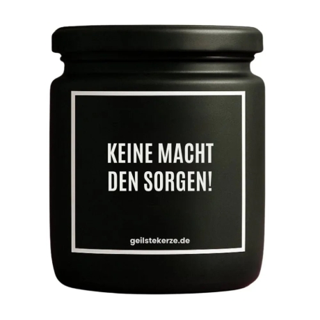 Duftkerze „KEINE MACHT DEN SORGEN!“