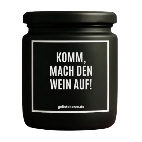 Duftkerze „KOMM, MACH DEN WEIN AUF!“ – Geschenk für Weinliebhaber