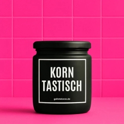 Duftkerze „Korntastisch“ – Geschenk mit Spruch
