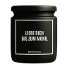 Duftkerze „LIEBE DICH BIS ZUM MOND.“