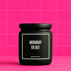 Duftkerze „Mommy To Be!“ – Wichtelgeschenk Büro