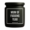 Duftkerze „MUM OF FUCKING YEAR“