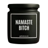 Duftkerze „Namaste Bitch“ – Geschenk zum Geburtstag für Frauen